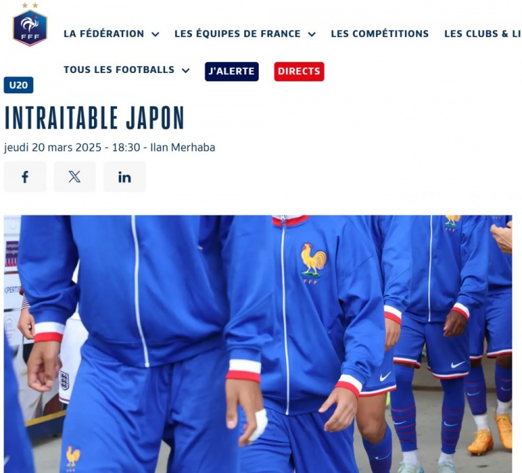 法国U20在热身赛1-3日本U20,法国足协官网称日本队“势不可挡”